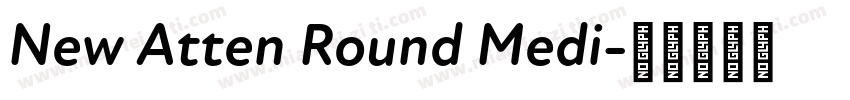 New Atten Round Medi字体转换